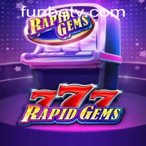 Discover the Fast-Paced World of RapidGems777: A Gaming Adventure